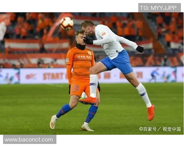 山东鲁能与天津亚的激烈对决展现中超联赛的精彩与魅力