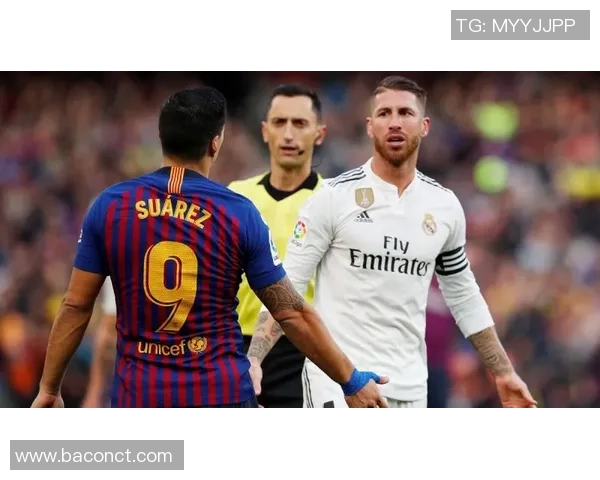 苏亚雷斯与拉莫斯的巅峰对决谁能在球场上笑到最后