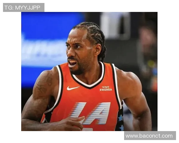 莱昂纳德轮休引发热议快船因违规遭联盟警告与罚款风险增加